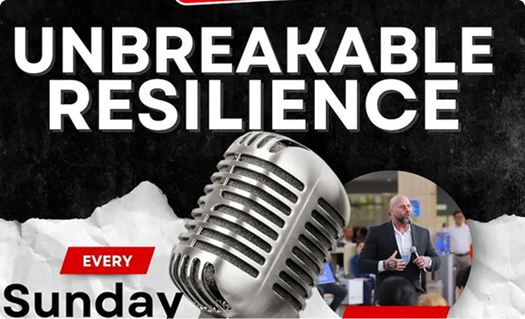 Unbreakable Resilience Podcast